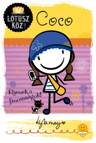 Coco – Éljenek a finomságok! (Lótusz köz 2.)