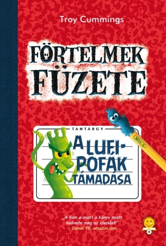 Förtelmek füzete 1. A lufipofák támadása