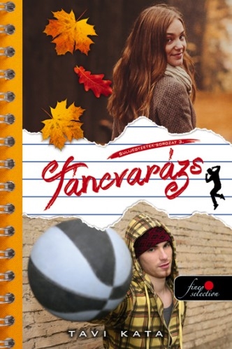 Táncvarázs (Sulijegyzetek 3.)