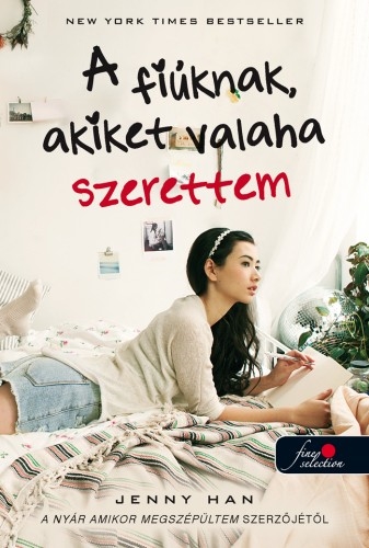 To All the Boys I"ve Loved Before – A fiúknak, akiket valaha szerettem