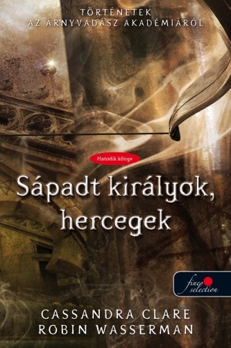Pale Kings and Princes – Sápadt királyok, hercegek