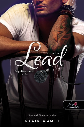 Lead – Szóló (Stage Dive 3.) Önállóan is olvasható!
