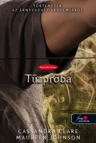 The Fiery Trial – Tűzpróba