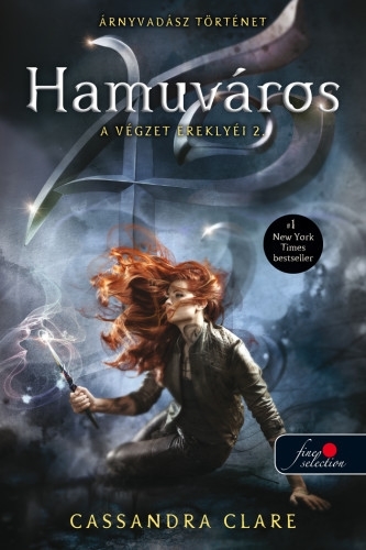 A végzet ereklyéi 2. – Hamuváros