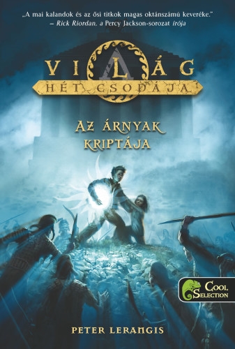 A világ hét csodája 3. Az árnyak kriptája
