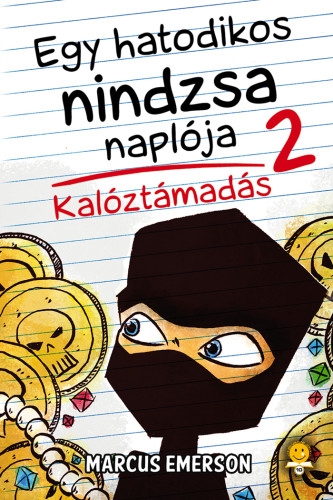 Egy hatodikos nindzsa naplója 2. Kalóztámadás