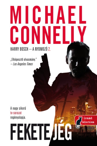 Fekete jég (Harry Bosch – a nyomozó 2.)