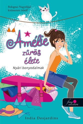 Nyári bonyodalmak (Amélie zűrös élete 3.)