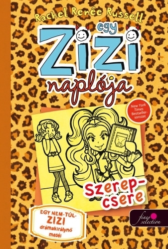 Egy Zizi naplója 9. – Szerepcsere