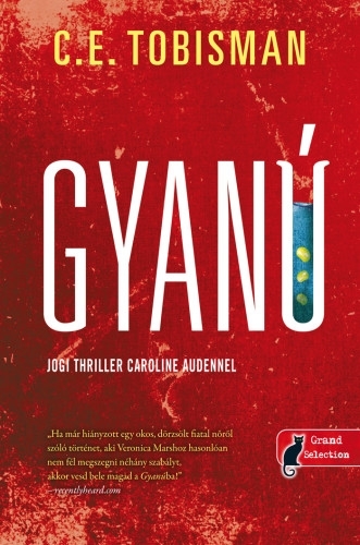 Gyanú (Caroline Auden 1.)