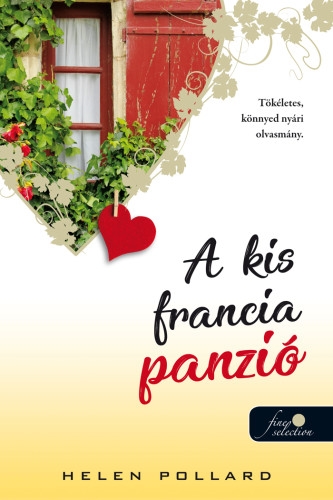 A kis francia panzió (Rózsakert 1.)