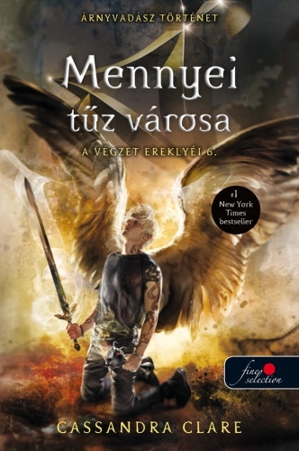 A végzet ereklyéi 6. - Mennyei tűz városa