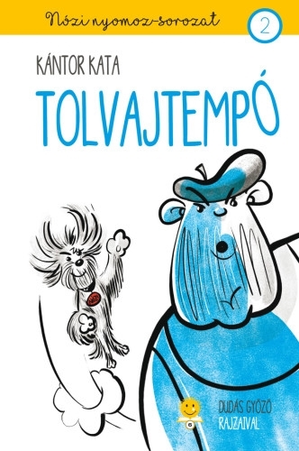 Tolvajtempó (Nózi nyomoz 2.)