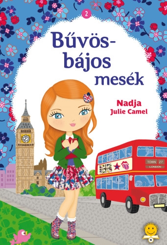 Bűvös-bájos mesék 2. Eliza titkos notesze, San és az ezüstgyűrű, Paola és a kristályszív