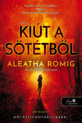 Kiút a Sötétből (Fény 2.)