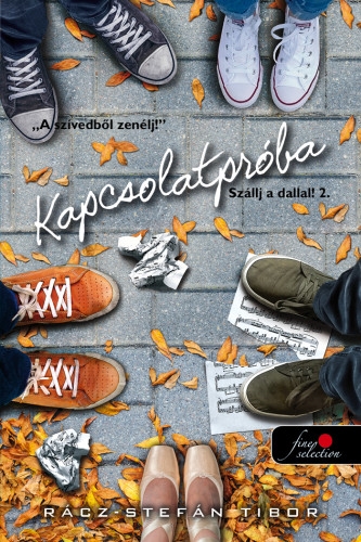 Kapcsolatpróba (Szállj a dallal! 2.)