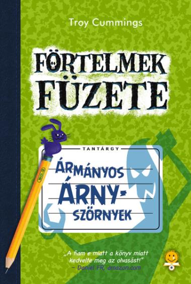 Förtelmek füzete 3. Ármányos árnyszörnyek
