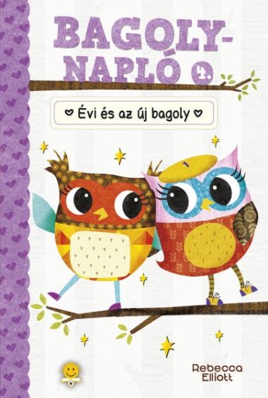 Bagolynapló 4. Évi és az új bagoly