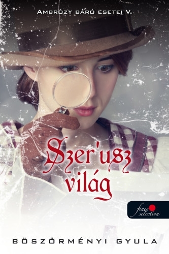Ambrózy báró esetei V. – Szer"usz világ