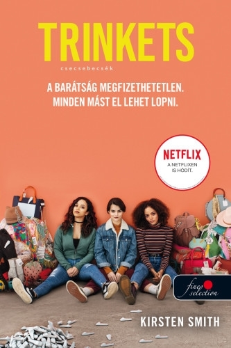 Trinkets – Csecsebecsék