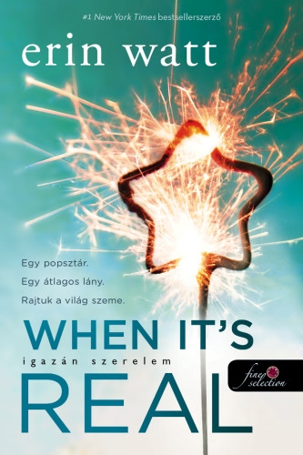 When It’s Real – Igazán szerelem
