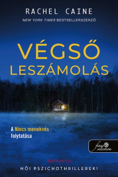 Végső leszámolás (Stillhouse Lake 2.) Önállóan is olvasható!