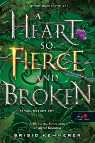 A Heart So Fierce and Broken – Harcos, megtört szív (Az Átoktörő 2.)