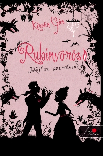 Időtlen szerelem 1. - Rubinvörös