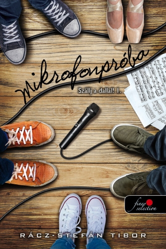 Mikrofonpróba (Szállj a dallal! 1.)