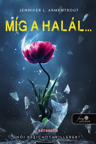 Míg a halál (piros élfestéssel)