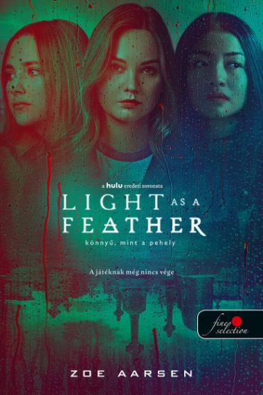 Light as a Feather – Könnyű, mint a pehely (Könnyű, mint a pehely 1.)