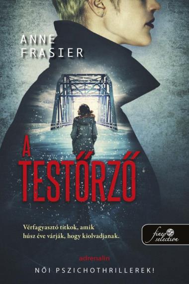 A testőrző (A testolvasó 3.)