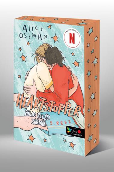 Heartstopper - Fülig beléd zúgtam(Szívdobbanás 5.) - Különleges éldekorált kiadás!