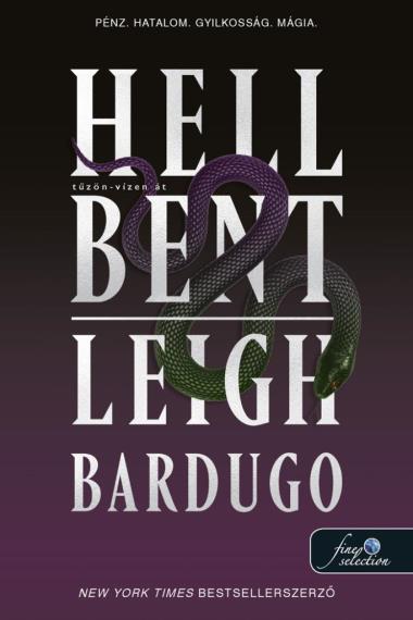 Hell Bent - Tűzön-vízen át (Alex Stern 2.)
