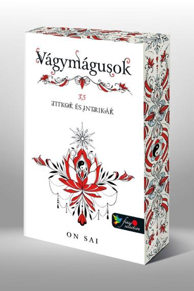 Vágymágusok 3,5 Titkok és intrikák - Különleges éldekorált kiadás!