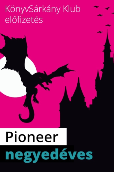 Negyedéves Pioneer előfizetés