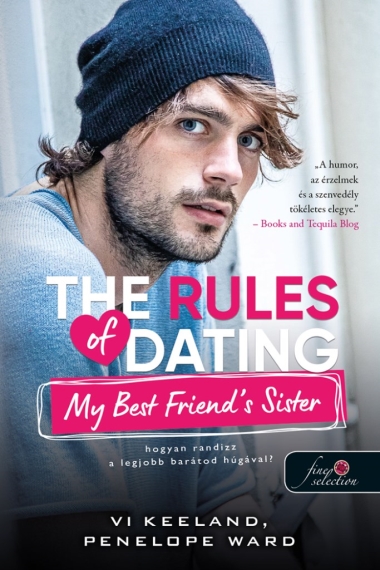 The Rules of Dating My Best Friend"s Sister - Hogyan randizz a legjobb barátod húgával (Hogyan randizzunk? 2.)